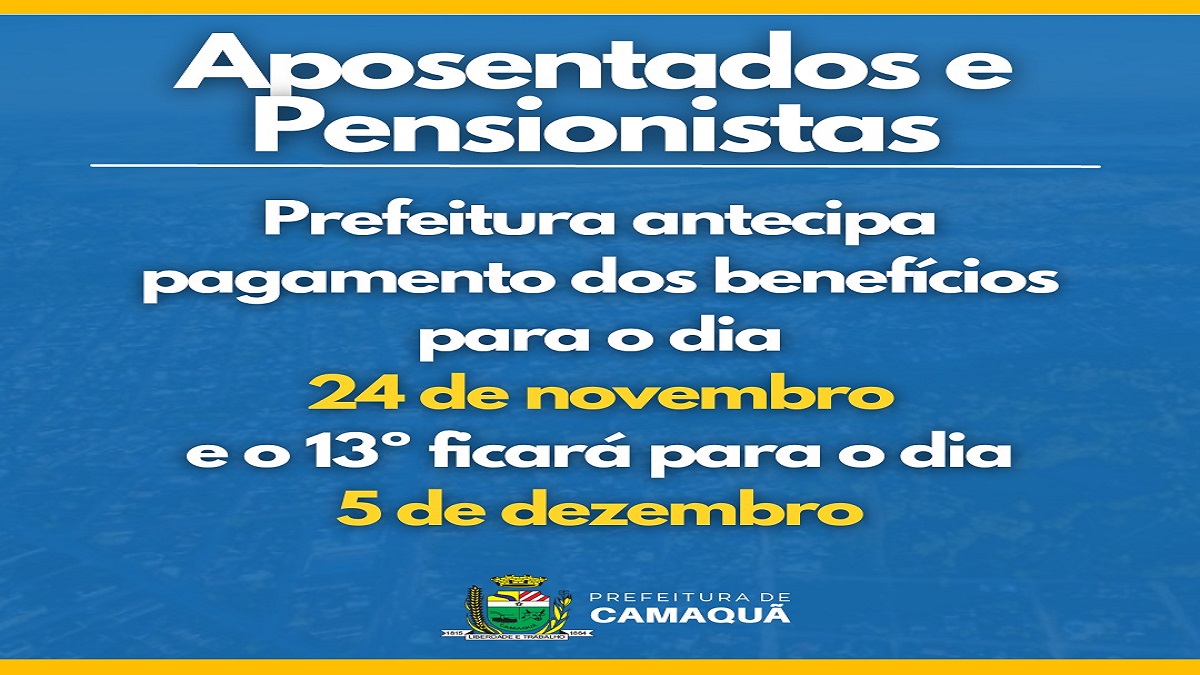 Pagamento dos aposentados e pensionistas será no dia 24 de novembro e o 13º no dia 5 de dezembro