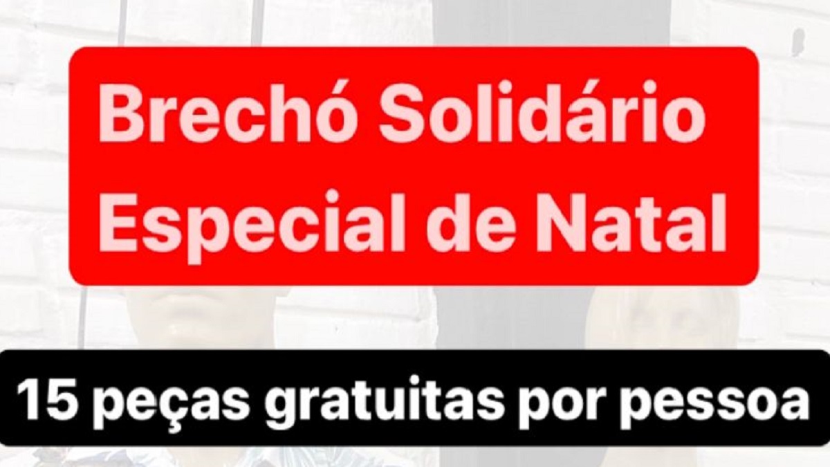 BRECHÓ SOLIDÁRIO ESPECIAL DE NATAL