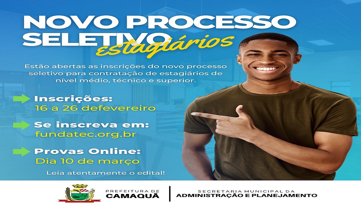 Período de inscrições vai até o dia 26 de fevereiro com vagas para nível médio, técnico e superior.