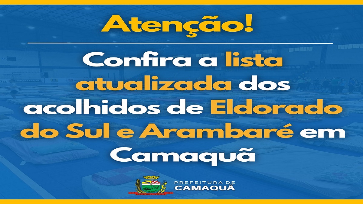 Confira a lista atualizada das pessoas abrigadas em Camaquã.