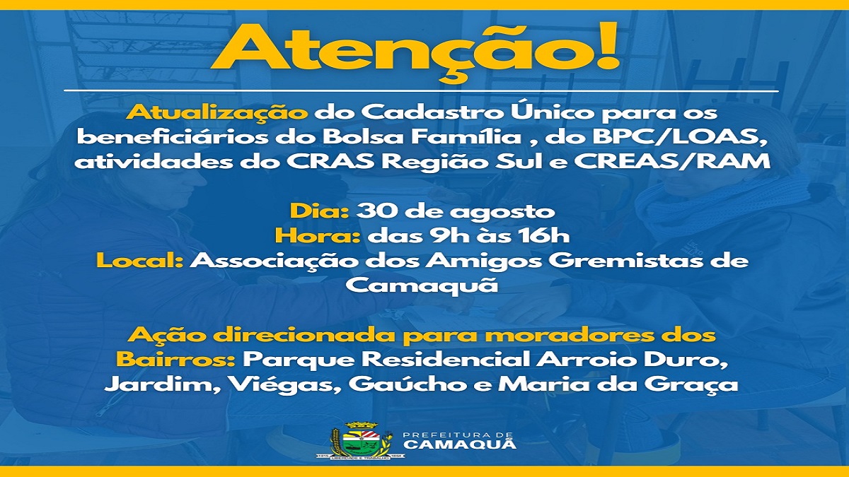 Ação é direcionada para moradores dos Bairros, Parque Residencial Arroio Duro, Jardim, Viégas, Gaúcho e Maria da Graça.