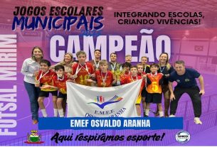 EMEF OSVANDO ARANHA CAMPEÃO MIRIM