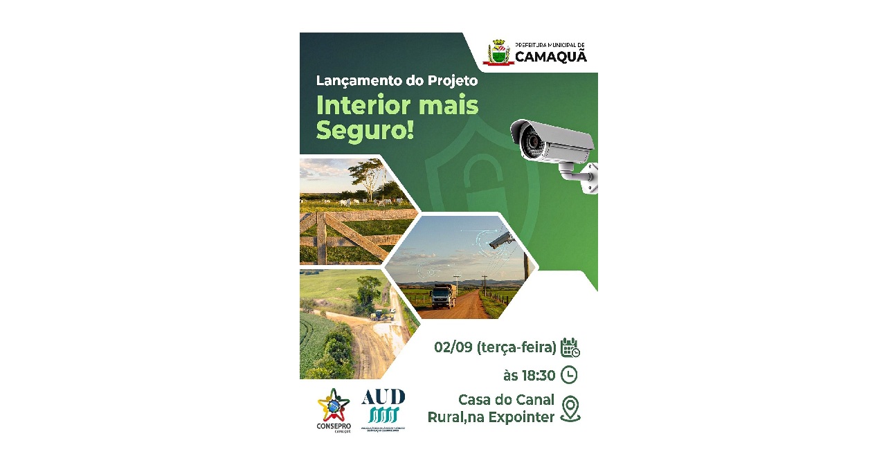 lançamento do Projeto Interior Mais Seguro,