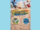 8º Campeonato de Beach Soccer - Semifinal e Finais